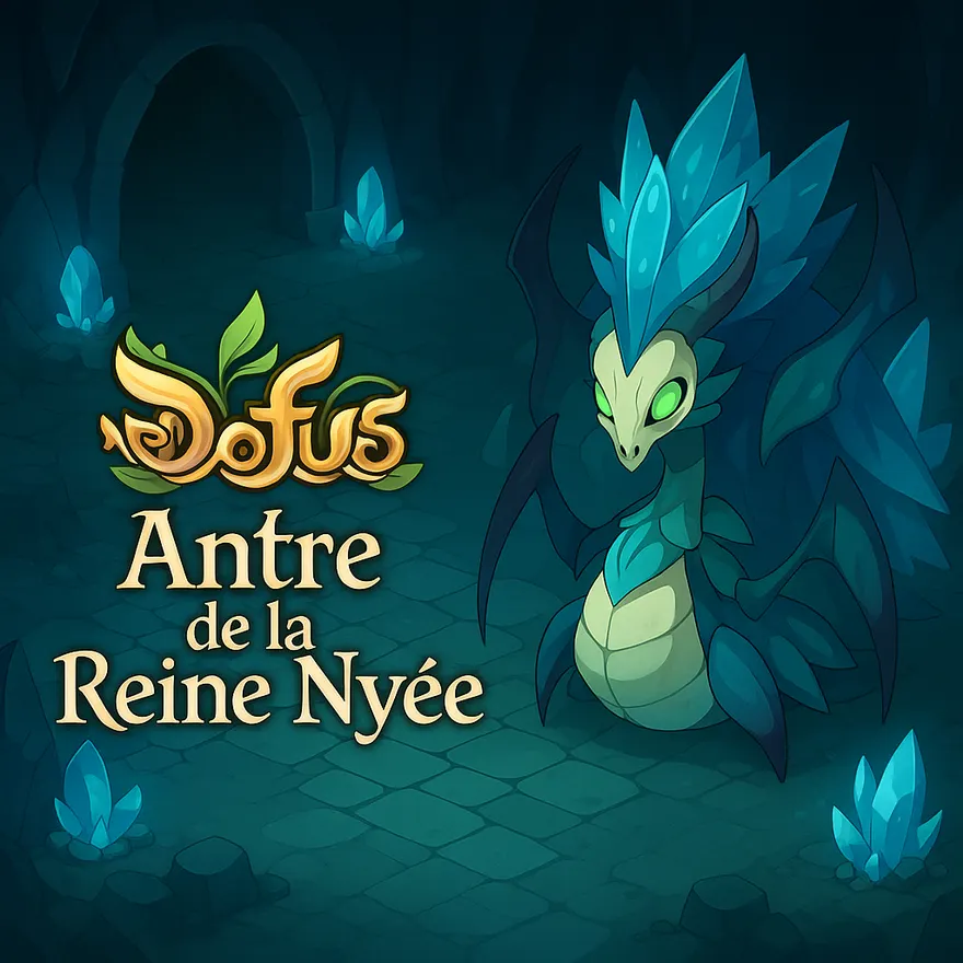 Donjon – Antre de la Reine Nyée